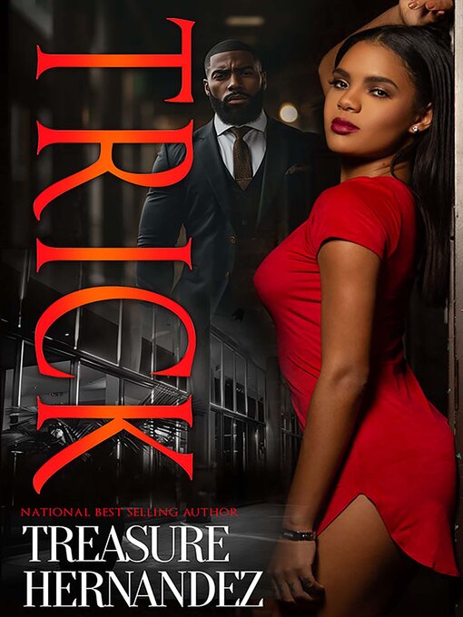 Title details for TRICK by Treasure Hernandez - Available